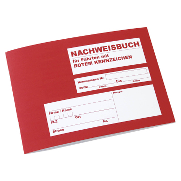Nachweisbuch DIN A5 für Fahrten mit rotem Kennzeichen: mit 40 Seiten 