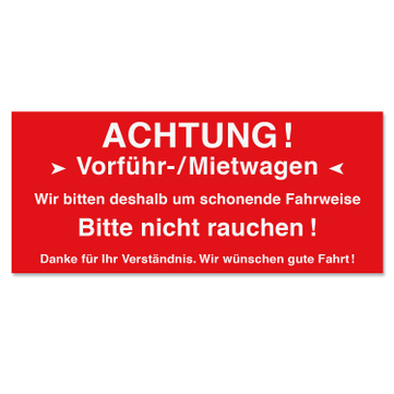 Serviceaufkleber Vorführ-/ Mietwagen: bitte nicht rauchen  