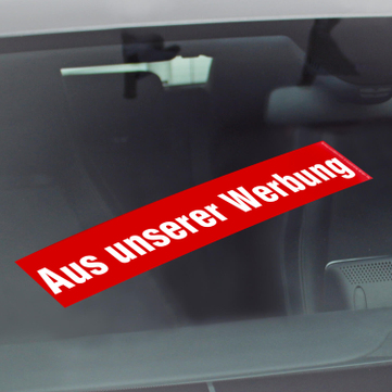 Aus unserer Werbung Werbetext-Folie selbstklebend, von außen auf Glas klebend aus uns.Werbung