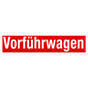 Vorführwagen Werbetext-Folie selbstklebend, von außen auf Glas klebend Vorführwagen