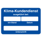 Kundendienst-Etikett Klima-Kundendienst bei Datum / km-Stand in Spenderbox 